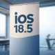 IOS 18.5 Images Online