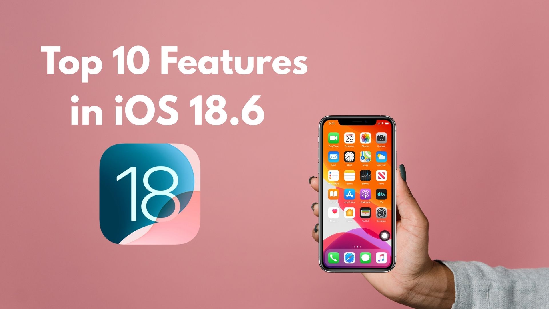 iOS 18.6 Update