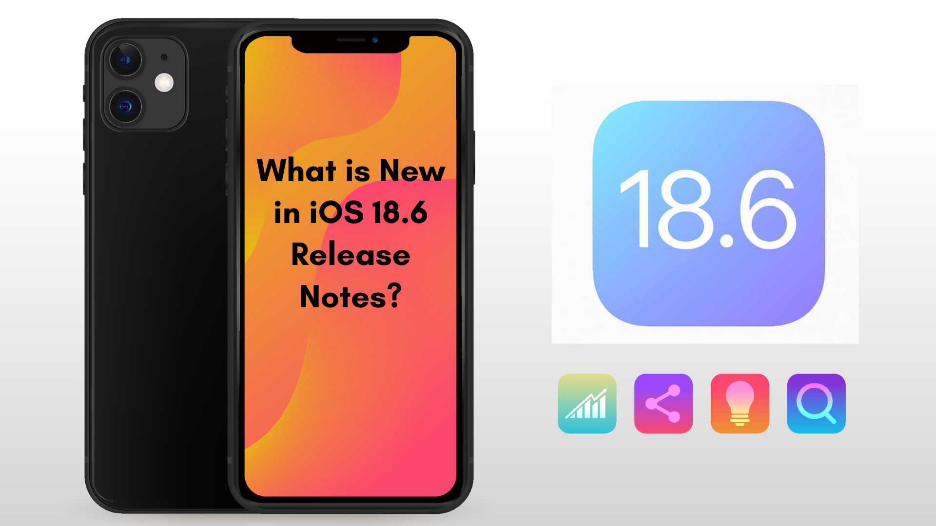 iOS 18.6 Release Notes
