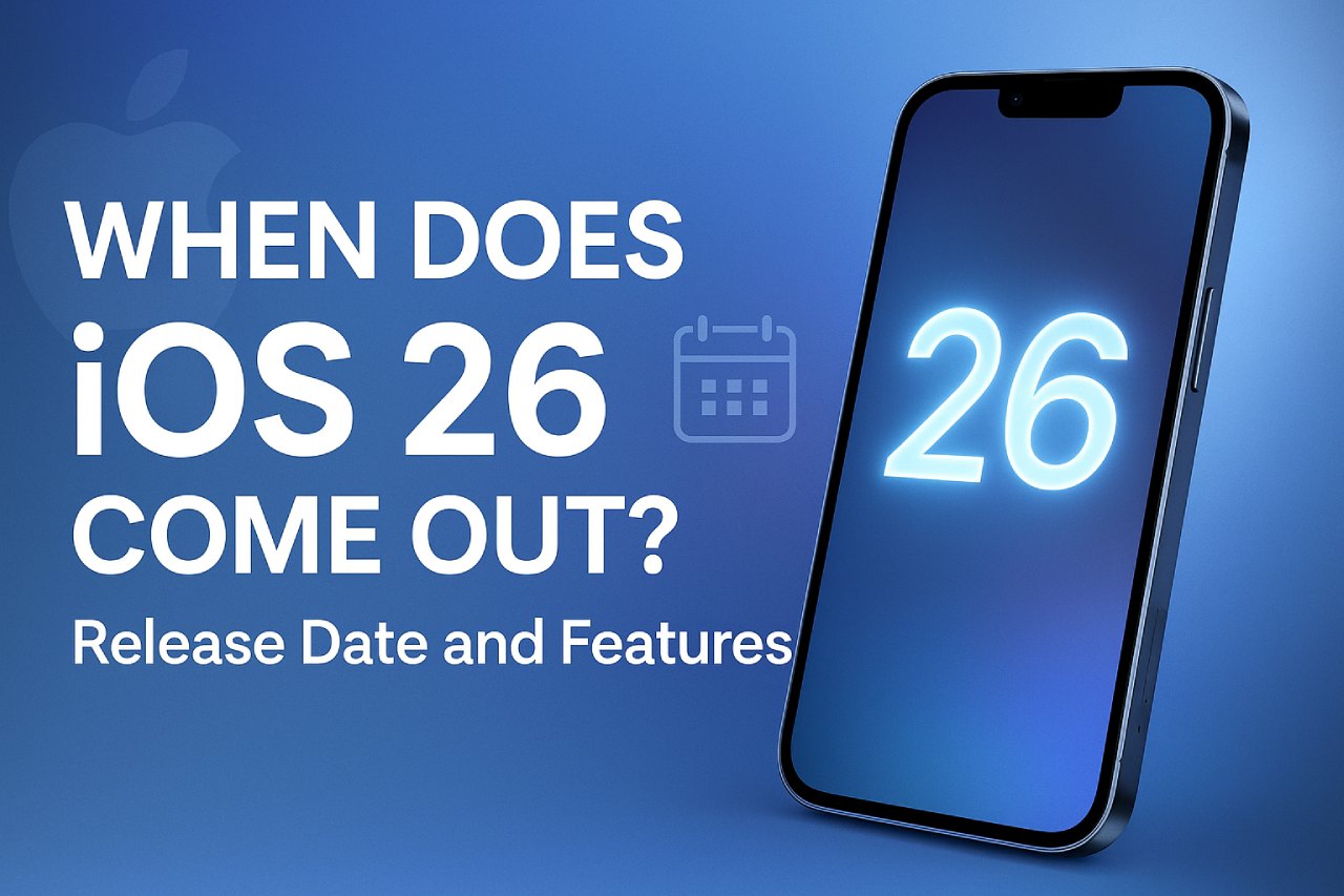 When Does iOS 26 Come Out