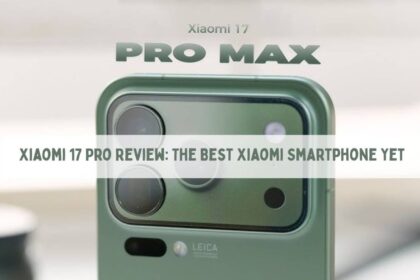 Xiaomi 17 Pro Max Review