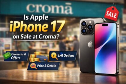 Is Apple iPhone 17 on Sale at Croma