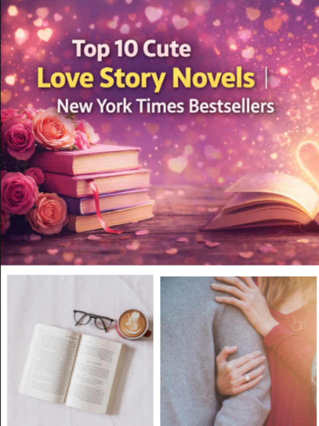 Top 10 Love Story Novels | New York Times Bestsellers