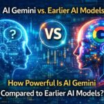How Powerful Is AI Gemini Compared to Earlier AI Models